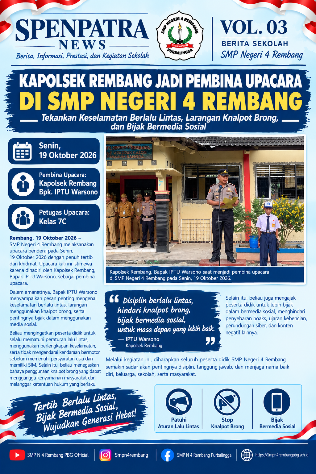 Kapolsek Rembang Jadi Pembina Upacara di SMP Negeri 4 Rembang, Tekankan Keselamatan Berlalu Lintas dan Bijak Bermedia Sosial